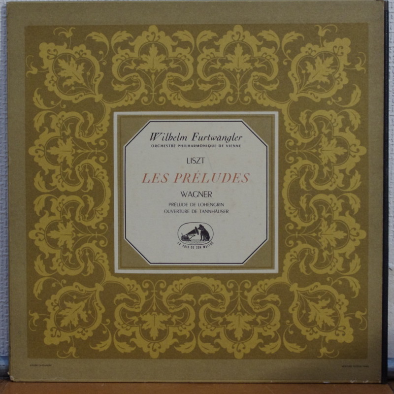 Furtwangler / VPO - Liszt : Les Preludes, Wagner : Lohengrin prelude, Tannhauser overture - HMV FALP-362